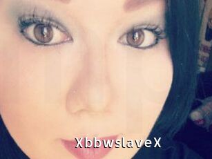 XbbwslaveX