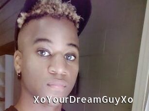 XoYourDreamGuyXo