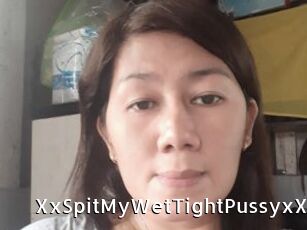 XxSpitMyWetTightPussyxX