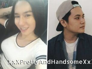 XxXPrettyAndHandsomeXxX