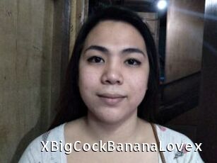 XBigCockBananaLovex