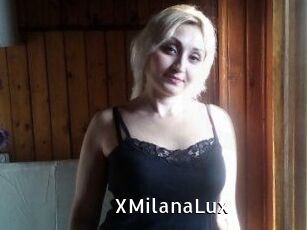XMilanaLux