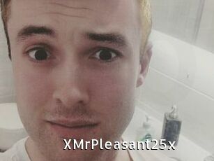 XMrPleasant25x