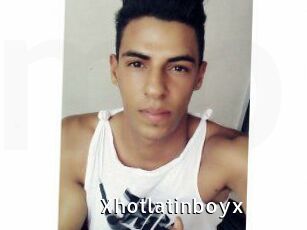Xhotlatinboyx