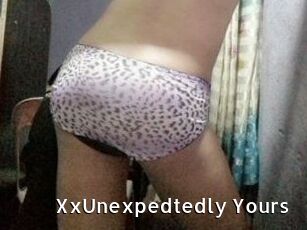 XxUnexpedtedly_Yours