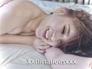 Xxflirtatiousxxx
