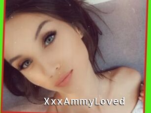 XxxAmmyLoved