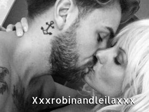 Xxxrobinandleilaxxx