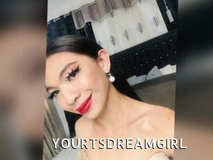 YOURTSDREAMGIRL