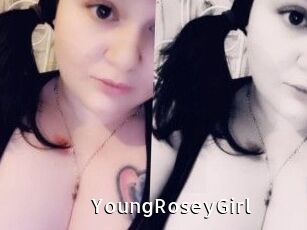 YoungRoseyGirl