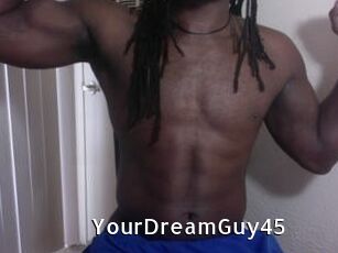 YourDreamGuy45