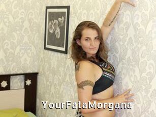 YourFataMorgana