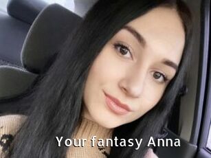 Your_fantasy_Anna