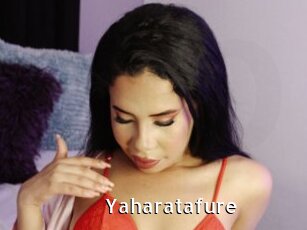 Yaharatafure