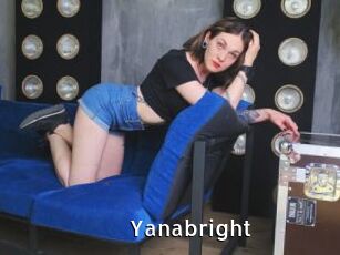 Yanabright