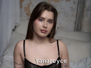 Yanaroyce