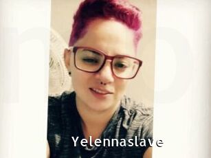 Yelennaslave