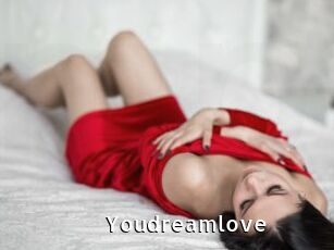Youdreamlove