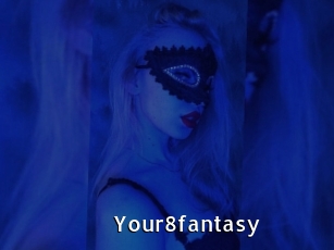 Your8fantasy