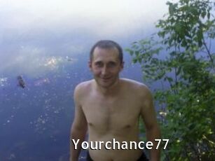Yourchance77
