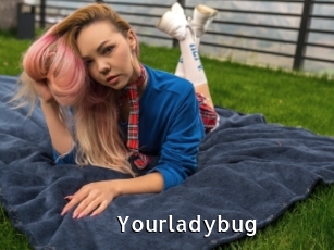 Yourladybug