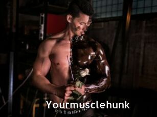 Yourmusclehunk