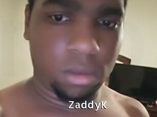 ZaddyK