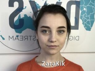 ZaraKik