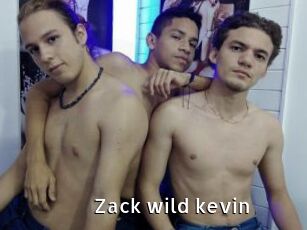 Zack_wild_kevin