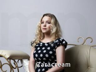 Zaracream