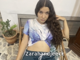 Zarahandjeeck
