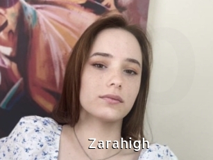 Zarahigh