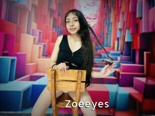 Zoeeyes